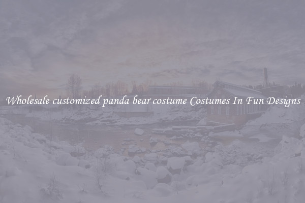 Wholesale customized panda bear costume Costumes In Fun Designs