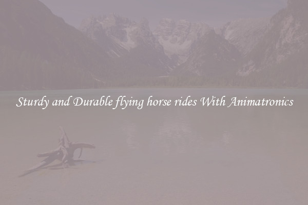 Sturdy and Durable flying horse rides With Animatronics