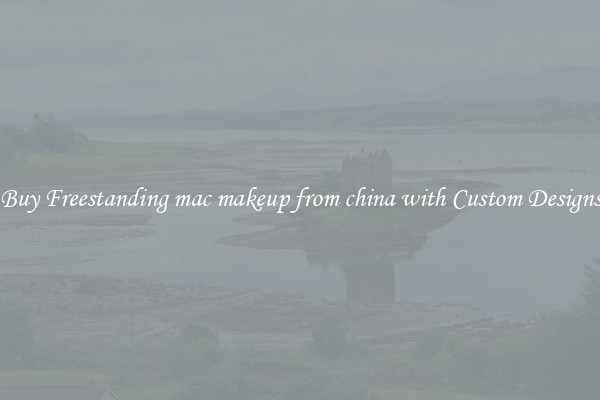 Buy Freestanding mac makeup from china with Custom Designs