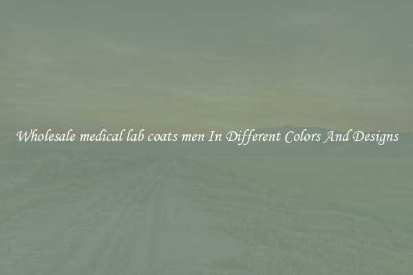Wholesale medical lab coats men In Different Colors And Designs