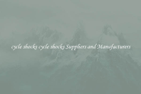 cycle shocks cycle shocks Suppliers and Manufacturers